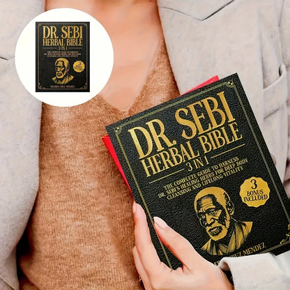 Herbal Bible 3-in-1: Detoxify and Cleanse Your Body
