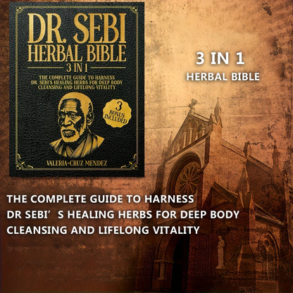 Herbal Bible 3-in-1: Detoxify and Cleanse Your Body